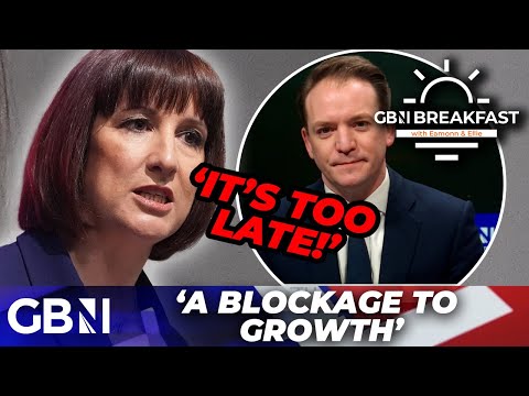 Rachel Reeves is a ‘BLOCKAGE’ to growth – Tory MP says it’s ‘TOO LATE’ to reverse budget ‘damage’