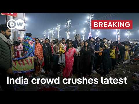 Many feared dead after stampede and crowd crush at India Kumbh Mela Festival site | DW News