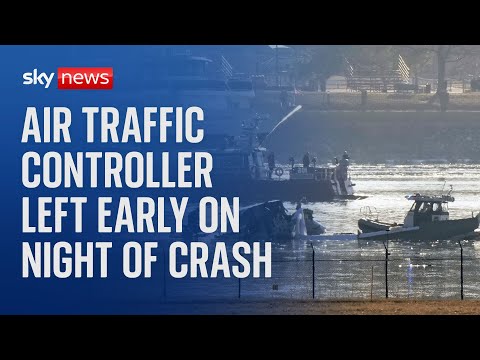 Washington plane crash: Air traffic controller was allowed to leave early on night of crash