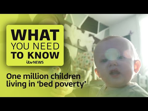 One million children live in ‘bed poverty’, but what does it mean? | ITV News