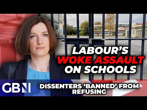 ‘There’s NO escape!’ Labour unleash woke ASSAULT on school curriculum and BAN anyone from refusing