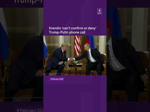 Kremlin ‘can’t confirm or deny’ Trump-Putin phone call