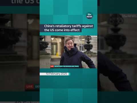 China’s retaliatory tariffs against the US come into effect | ITV News