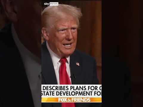 ‘I would own this’ Donald Trump says about Gaza