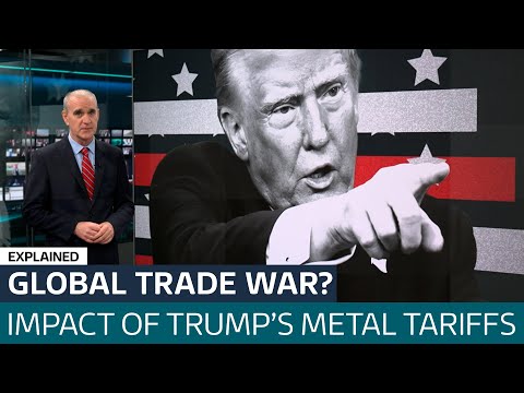 What do Trump’s tariffs on steel and aluminium mean for the global economy? | ITV News