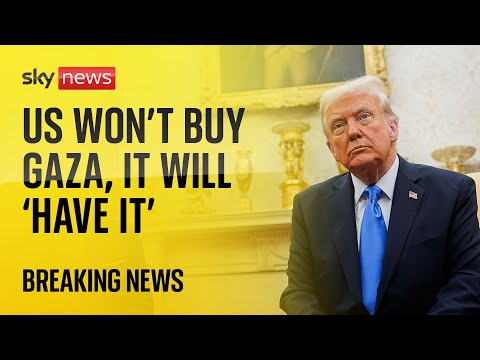 Trump casts doubt on ceasefire – and says ‘we’re going to take Gaza’ under ‘US authority’