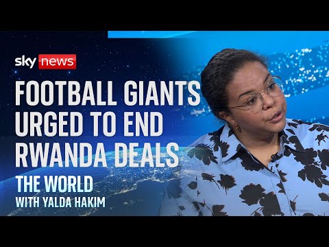 Arsenal, Bayern Munich and PSG urged to rethink deals with ‘war mongerer’ Rwanda