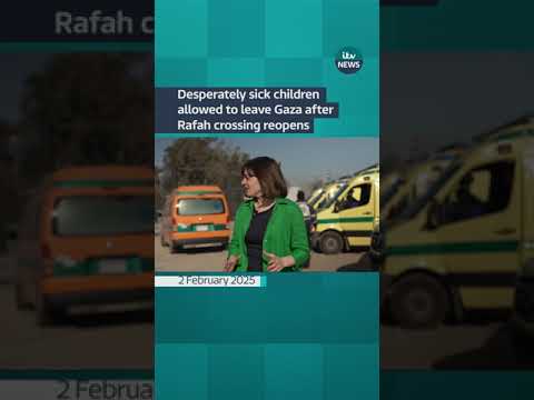 Sick children have been able to cross through Gaza’s Rafah crossing into Egypt #itvnews