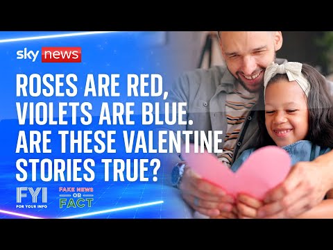 FYI: Are these Valentine stories true?
