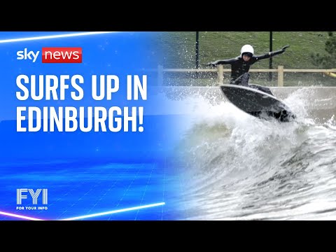 FYI: Surfs up in Edinburgh!
