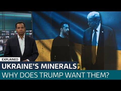 Ukraine’s critical minerals: What are they and why does Trump want them?