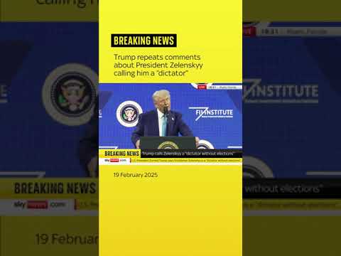 Trump repeats comments about President Zelenskyy calling him a “dictator”