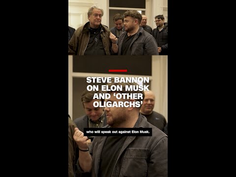 Steve Bannon on Elon Musk and ‘other oligarchs’