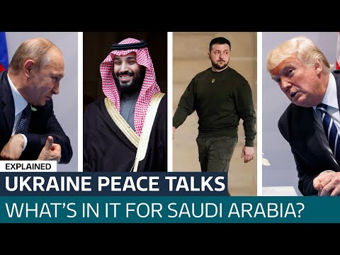 Why are Saudi Arabia so interested and involved in talks to end the Ukraine War?  | ITV News