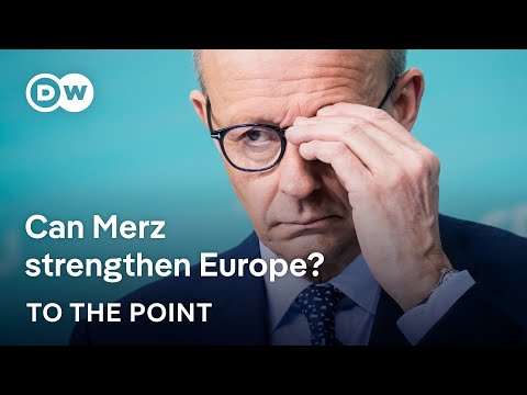 Is Friedrich Merz the man to fix Europe’s broken backbone on the global stage? | To The Point