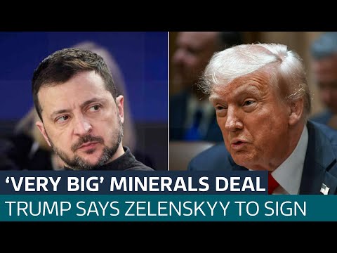 Trump says Zelenskyy will sign ‘very big’ minerals agreement for US support | ITV News