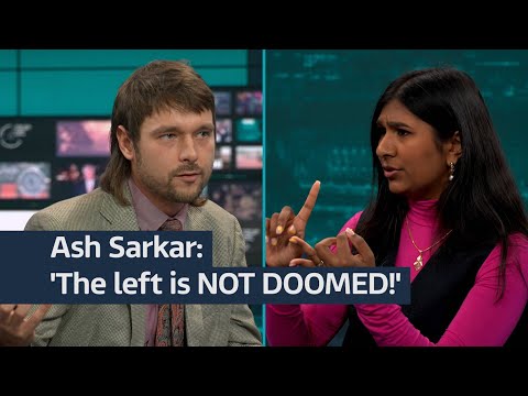 Ash Sarkar: ‘The Left is NOT DOOMED!’ | ITV News