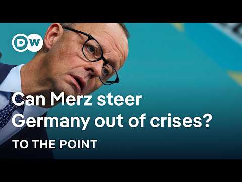 Can Friedrich Merz steer Germany out of crisis? | To the Point