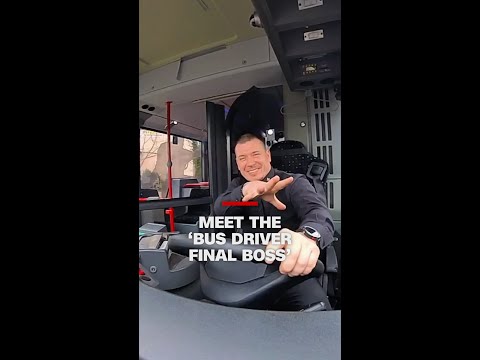 Meet the ‘bus driver final boss’