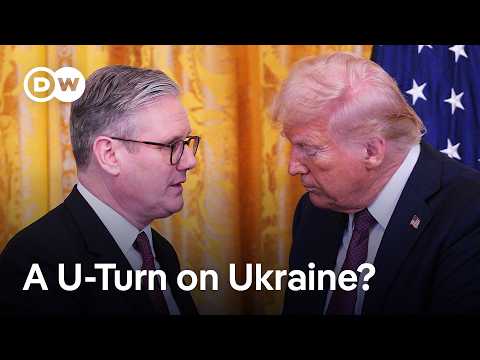 Trump, Ukraine and Europe: What’s the outcome of Starmer’s US visit? | DW News