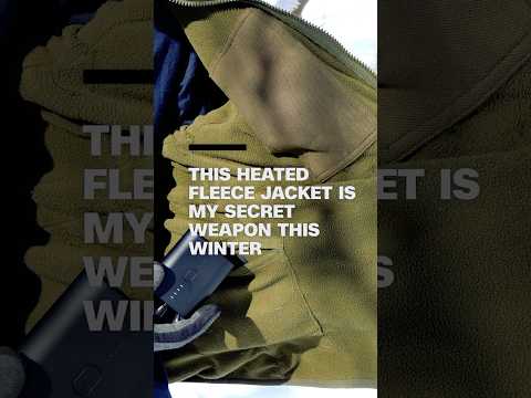 his heated fleece jacket is my secret weapon this winter