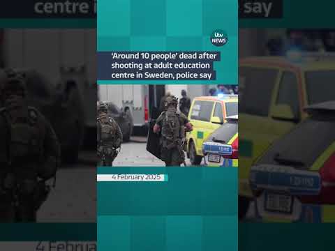 ‘Around 10 people’ dead after shooting at adult education centre in Sweden, police say