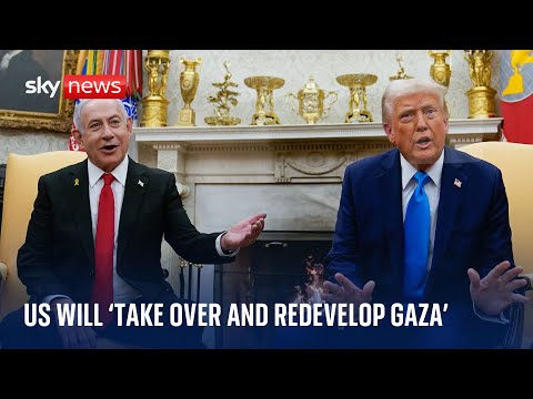 Shock as Trump says US will make Gaza ‘Riviera of the Middle East’