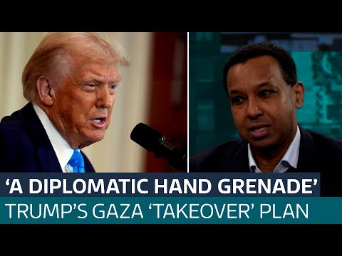 Analysis: How problematic are Trump’s Gaza ‘takeover’ comments? | ITV News
