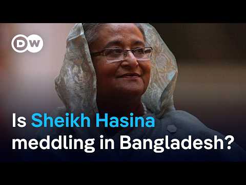 Why is there still so much anger against ousted PM Sheikh Hasina in Bangladesh? | DW News