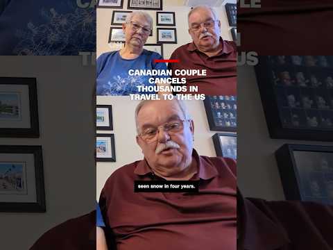 Canadian couple cancels thousands in travel to the US