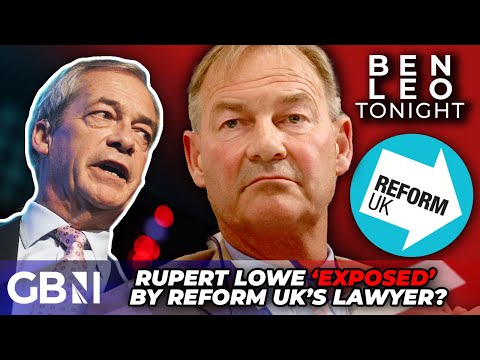 BREAKING: Rupert Lowe ‘EXPOSED for NOT telling the truth’ as Reform’s lawyer DENIES his comments