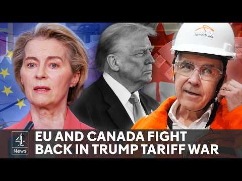 Trump trade war escalates: EU and Canada vow to fight back