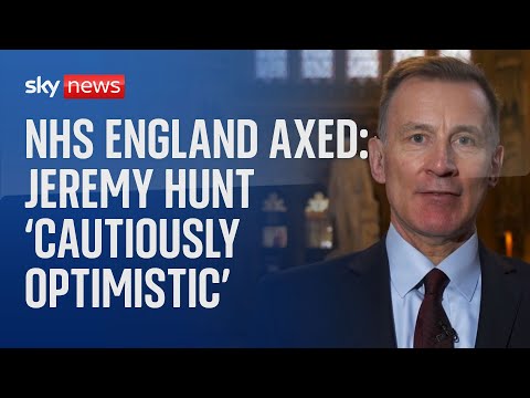 NHS England axed: Former Health Secretary ‘cautiously optimistic’ over plans