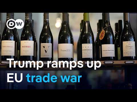 Trump threatens EU with 200% wine tariffs | DW News