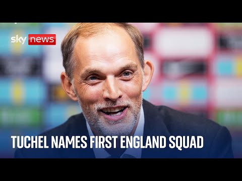 Thomas Tuchel holds news conference after naming first England squad