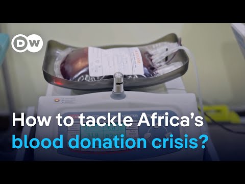 Africa’s battle for new blood givers | DW News