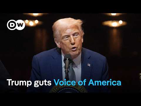 EU sounds warning as Trump slashes funding for US-backed media outlets | DW News
