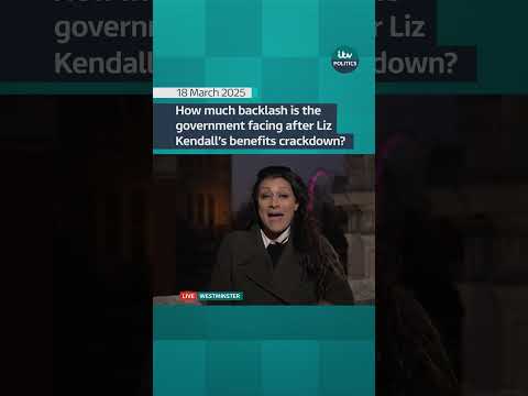 How much backlash is the government facing after Liz Kendall’s benefits crackdown? | ITV News
