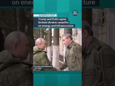 Trump and Putin agree limited Ukraine ceasefire on energy and infrastructure | ITV News