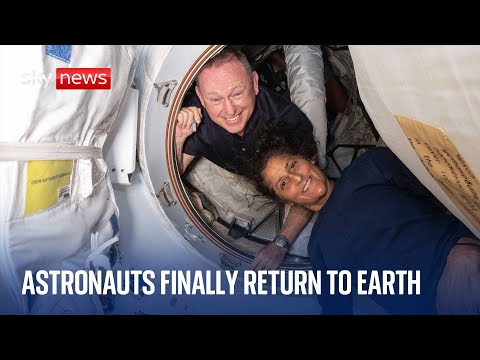Two astronauts who were ‘stranded’ in space for months returning to Earth
