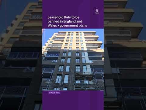 Leasehold flats to be banned in England and Wales – government plans