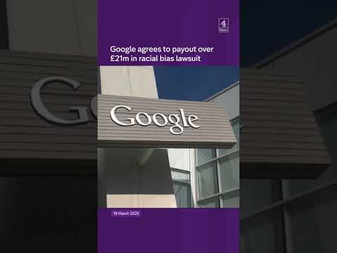 Google agrees to payout over £21m in racial bias lawsuit