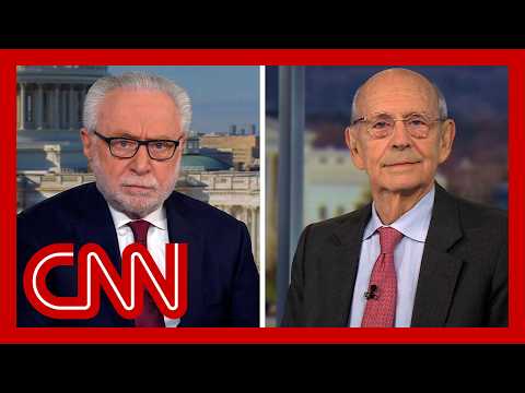 Blitzer asks former Justice Stephen Breyer about John Roberts’ rebuke of Trump