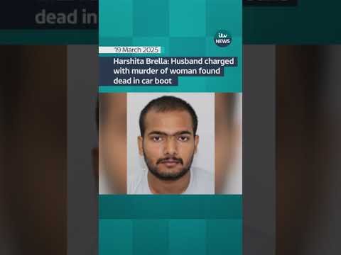 Harshita Brella: Husband Pankaj Lamba charged with murder of woman found dead in car boot | ITV News