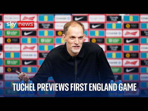 Tuchel previews Albania World Cup qualifier – pre match news conference