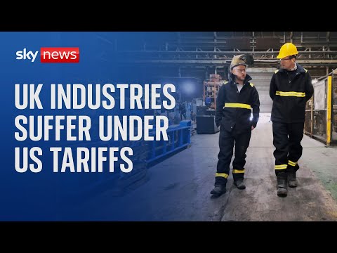 Sky News uncovers the real impact of US tariffs on UK Industries