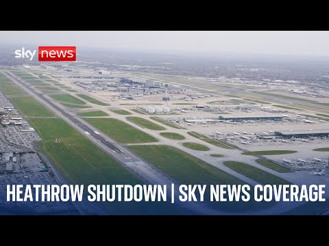 Heathrow Airport shutdown after power outage – Sky News coverage