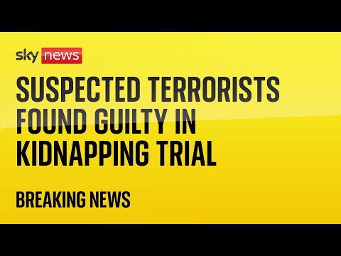 Suspected terrorists found guilty in kidnapping trial