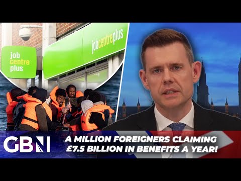 A Million Foreigners Claiming £7.5 Billion in Benefits a Year | ‘We’re Being Taken for a Ride!’