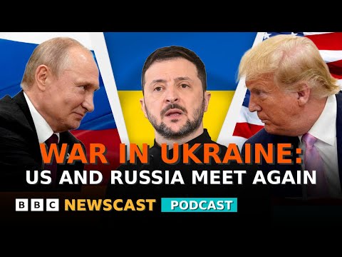 What’s being discussed during Russia-US peace talks? | BBC Newscast